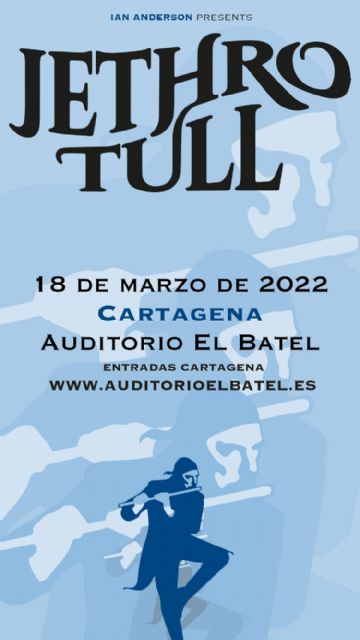 Los legendarios Jethro Tull anuncian dos conciertos en España, uno de ellos en El Batel de Cartagena