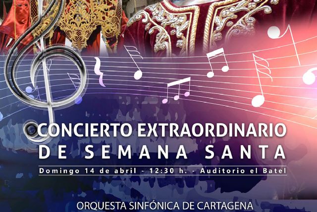 El Batel acogerá el concierto extraordinario de Semana Santa de la Orquesta Sinfónica de Cartagena