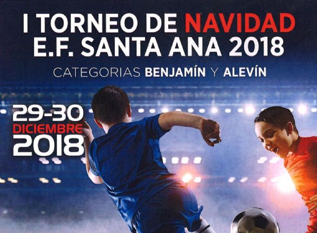 La Escuela de Fútbol Santa Ana-Cartagena celebra el I Torneo de fútbol 8 de Navidad