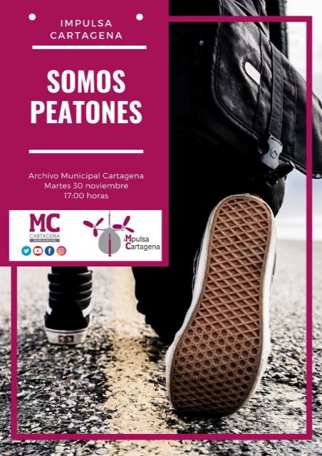 Impulsa Cartagena reflexionará el próximo martes sobre la necesidad de favorecer la movilidad peatonal en el municipio