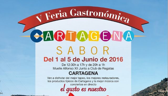 Cartagena Sabor inaugurará el miércoles su oferta gastronómica en el Puerto